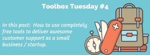 One customer support tools for small businesses.