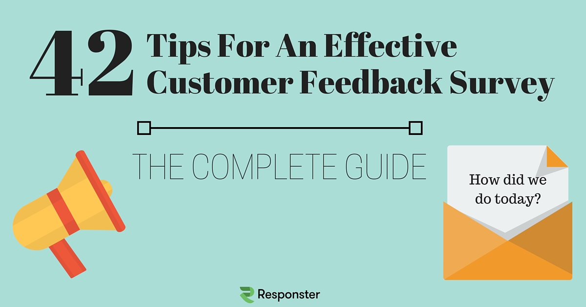 How to Collect Customer Feedback - The Complete Guide